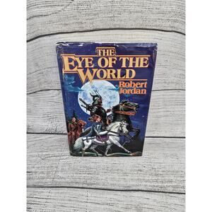 The Eye of the World - Robert Jordan (Hardcover) First Edition/Late Print, VG